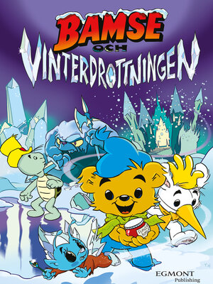 cover image of Bamse och Vinterdrottningen